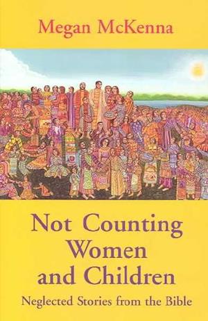 Not Counting Women and Children