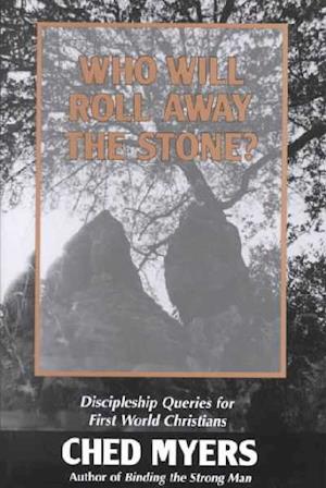 Who Will Roll Away the Stone?