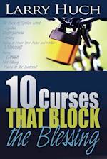 10 Curses That Block the Blessing