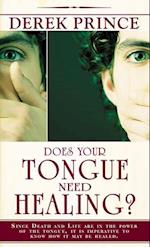 Does Your Tongue Need Healing?