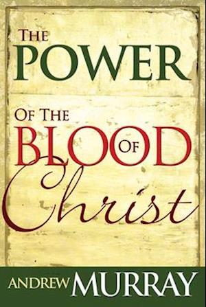 Power of the Blood of Christ