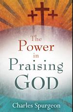 Power in Praising God 