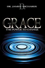 Grace: The Power to Change 