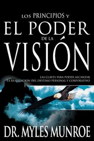 Los Los Principios y Poder de la Visión