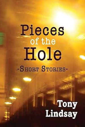 Pieces of the Hole