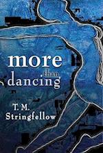 More Than Dancing