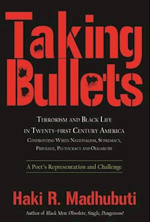 Taking Bullets