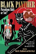 Black Panther Paradigm Shift or Not?