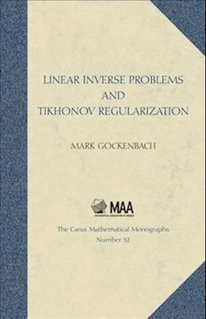 Linear Inverse Problems and Tikhonov Regularization