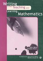 Writing in the Teaching and Learning of Mathematics