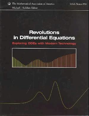 Revolutions in Differential Equations