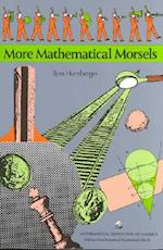 More Mathematical Morsels