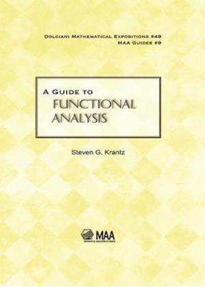 A Guide to Functional Analysis