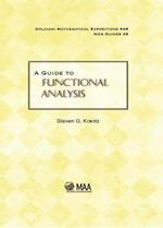 A Guide to Functional Analysis