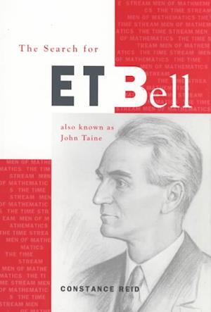 The Search for E. T. Bell