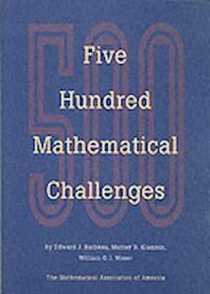 Five Hundred Mathematical Challenges