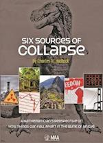 Six Sources of Collapse