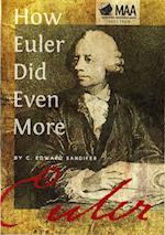 How Euler Did Even More