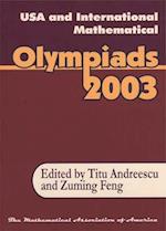 USA and International Mathematical Olympiads 2003