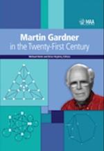 Martin Gardner in the Twenty-First Century
