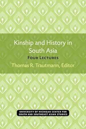 Kinship and History in South Asia