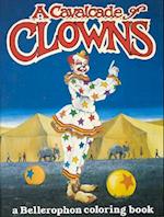 Calvacade of Clowns Color Bk