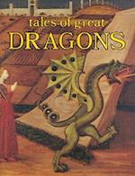 Tales of Great Dragons
