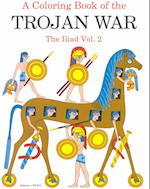 Coloring Book of the Trojan War the Iliad