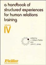 A Handbook of Structured Experiences for Human Relations Training V 4