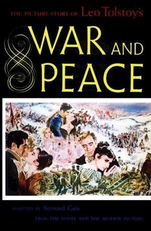 Picture Story of Leo Tolstoy's War and Peace
