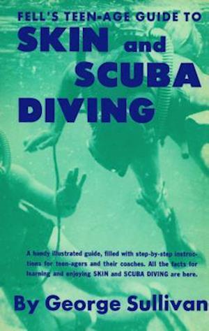 Teen-Age Guide to Skin and Scuba Diving