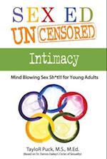 Sex Ed Uncensored - Intimacy
