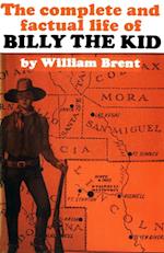 Complete and Factual life of Billy the Kid
