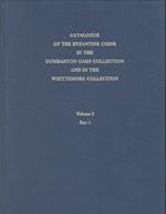 Catalogue of the Byzantine Coins in the Dumbarton Oaks Collection and in the Whittemore Collection, 3: Leo III to Nicephorus III, 717–1081