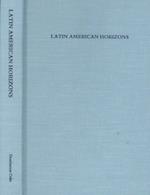 Latin American Horizons