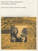 John Evelyn’s “Elysium Britannicum” and European Gardening