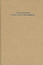 Social Patterns in Pre–Classic Mesoamerica