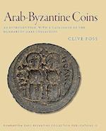 Arab–Byzantine Coins – An Introduction, with a Catalogue of the Dumbarton Oaks Collection