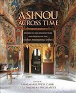 Asinou across Time – Studies in the Architecture and Murals of the Panagia Phorbiotissa, Cyprus