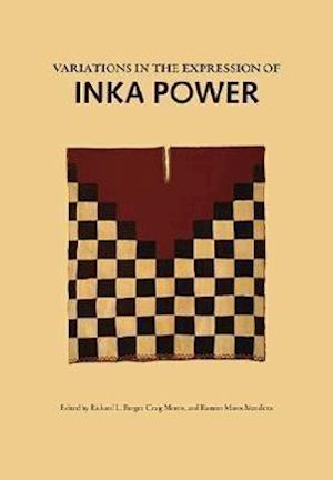 Variations in the Expressions of Inka Power