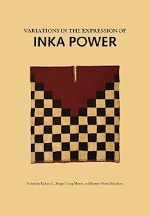 Variations in the Expression of Inka Power