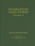 Dumbarton Oaks Papers, 71