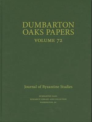 Dumbarton Oaks Papers, 72