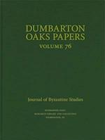 Dumbarton Oaks Papers, 76