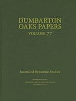 Dumbarton Oaks Papers, 77