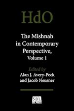 The Mishnah in Contemporary Perspective, Volume 1