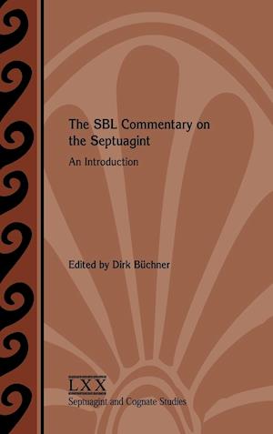 The SBL Commentary on the Septuagint