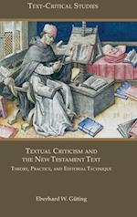 Textual Criticism and the New Testament Text