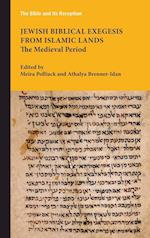 Jewish Biblical Exegesis from Islamic Lands