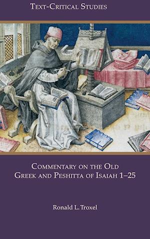 Commentary on the Old Greek and Peshitta of Isaiah 1-25